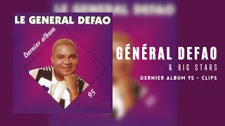 Général Defao amp Big Stars  Dernier album 95 Clips 🎶🇨🇩 [upl. by Matland]