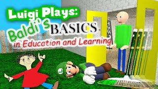 Luigi Plays BALDIS BASICSSS [upl. by Hteazile156]