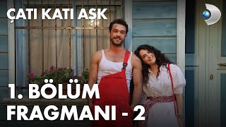 Çatı Katı Aşk 1 Bölüm Fragmanı  2 [upl. by Eirbua]