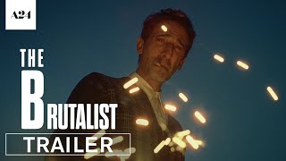 The Brutalist  Official Trailer HD  A24 [upl. by Annawad]