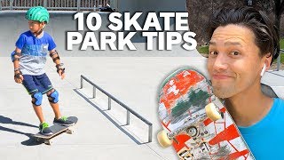 10 Skatepark TIPS for BEGINNERS [upl. by Dream]