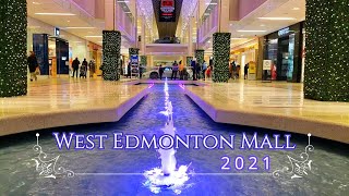 The Largest Shopping Mall in Canada I West Edmonton Mall 2021 [upl. by Tyra]