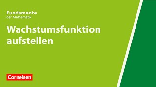 Wachstumsfunktion aufstellen  Fundamente der Mathematik  Erklärvideo [upl. by Adleme]