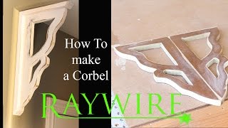 How to Build Farmhouse Corbels [upl. by Sinnel]