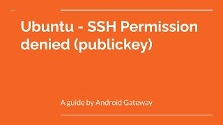 Ubuntu  SSH Permission denied publickey [upl. by Nema]