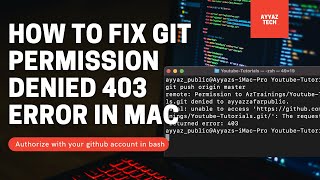 Fix git permission denied 403 error in Mac [upl. by Posner404]