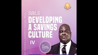 DEVELOPING A SAVINGS CULTURE PART 4  Dr Olumide Emmanuel [upl. by Niles531]