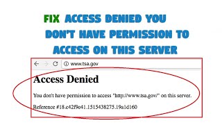 Fix Access Denied You Dont Have Permission To Access On This Server [upl. by Ardnek]