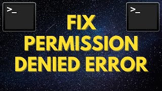 How to fix Permission Denied Error in the Terminal and Command Prompt [upl. by Nimajeb]