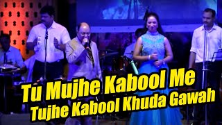 Tu Mujhe Kabool Me Tujhe Kabool Khuda Gawah By Moh Aziz Khuda Gawah Song Tu Mujhe Kabool Main [upl. by Ahtnicaj829]