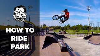 BMX Basics  7 Skatepark Skills [upl. by Hiller]