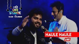 Salim Sulaiman  Haule Haule Live ft Vipul Mehta  Sulaiman Merchant  Raj Pandit  9XM On Stage [upl. by Niels]