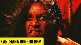 Kanchana Horror Bgm [upl. by Niuqauj]