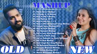 OLD VS NEW BOLLYWOOD MASHUP  HINDI ROMANTIC MASHUP SONGS 2020  HINDI MASHUP 2020 [upl. by Finzer]