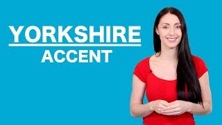 Yorkshire Accent  Learn English Like A Native [upl. by Negris679]