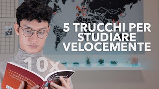 COME STUDIARE VELOCEMENTE E BENE  5 TRUCCHI PER LO STUDIO [upl. by Yaluz516]