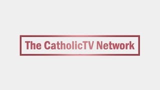 Welcome to the CatholicTV Network YouTube Channel [upl. by Barbara]