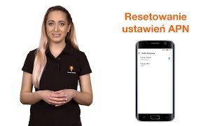 ORANGE EKSPERT  Jak zresetować ustawienia sieciowe APN w smartfonie [upl. by Innoc442]