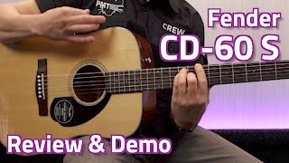 Fender CD60S Dreadnought Acoustic  Review amp Demo [upl. by Roer845]