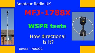 How directional is an MFJ1788 magnetic loop [upl. by Mosora]