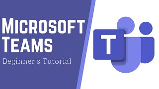 Learn How to Use Microsoft Teams  Beginners Tutorial [upl. by Thun722]