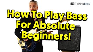 Beginners Guide To Bass Guitar  Lesson 1 The Absolute Basics [upl. by Eira]