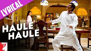 Lyrical Haule Haule Song with Lyrics  Rab Ne Bana Di Jodi  Jaideep Sahni [upl. by Vedette599]