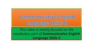 Communicative English Language Skills II vocabulary part one [upl. by Jules129]