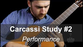 EliteGuitaristcom  Carcassi Study 2 in A Minor  Performance by Taso Comanescu [upl. by Trinia]