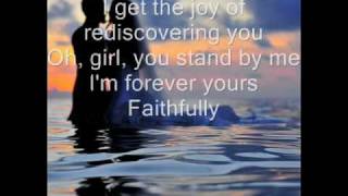 Faithfully Journey Lyrics [upl. by Nahpets86]