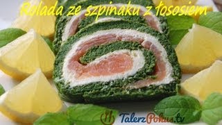 Rolada ze szpinaku z łososiem  TalerzPokustv [upl. by Lerej106]