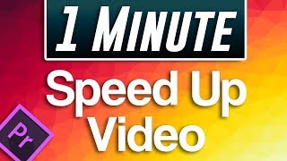 How to Speed Up Video in Premiere Pro [upl. by Jacintha]