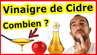 VINAIGRE DE CIDRE  Quelle Quantité Fautil En Consommer [upl. by Noach]