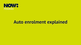 Auto enrolment explained [upl. by Adabel]