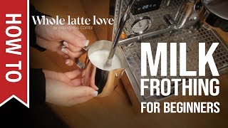 How To Milk Frothing for Beginners 5 Tips [upl. by Drahsar3]