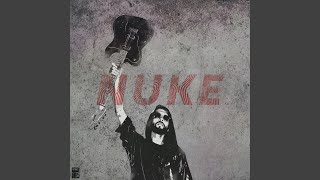 Nuke [upl. by Zed445]