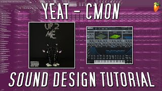 Yeat  quotCmonquot Sound Design Breakdown SERUM TUTORIAL [upl. by Itsyrk329]