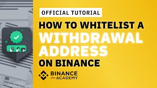 How to Whitelist a Withdrawal Address on Binance｜Explained For Beginners [upl. by Basile204]