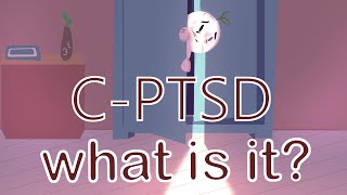 COMPLEX PTSD PostTraumatic Stress Disorder [upl. by Eldreda30]